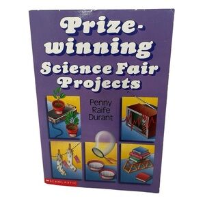 Prize-Winning Science Fair Projects Paperback Book Penny Raife Durant Scholastic